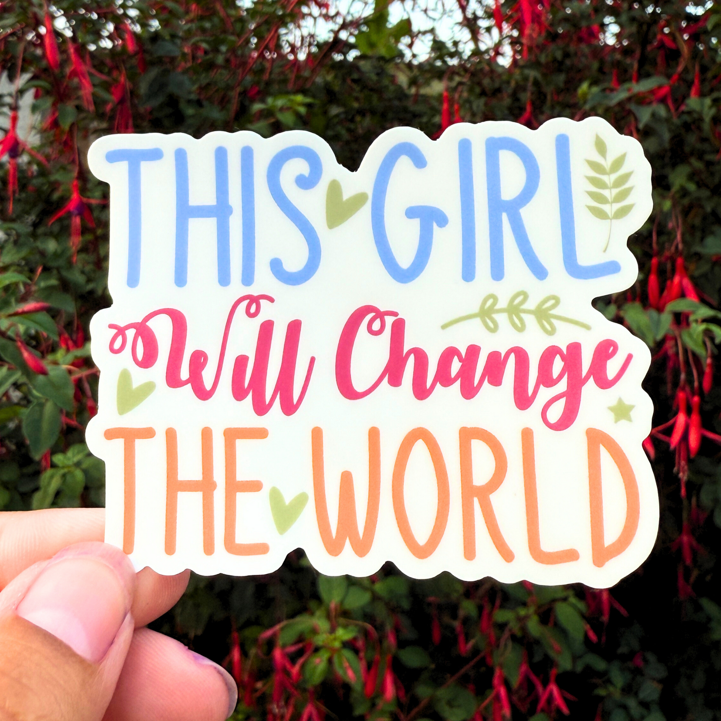 3 Inch Waterproof Vinyl Sticker - This Girl Will Change The World